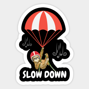 Sloth - Slow down Sticker